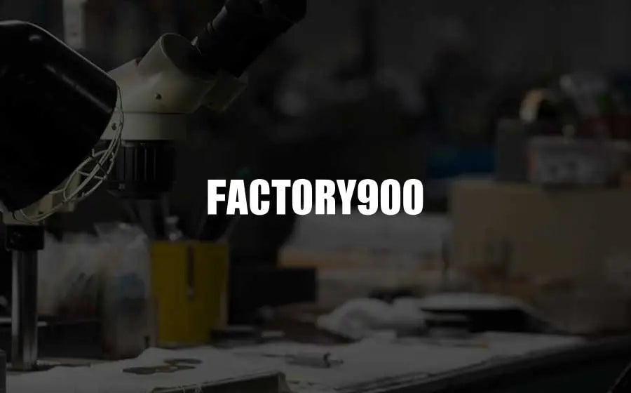 Factory 900